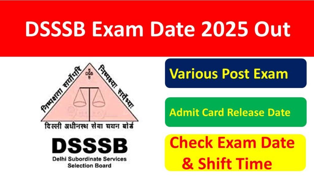 DSSSB Exam Date Out 2025