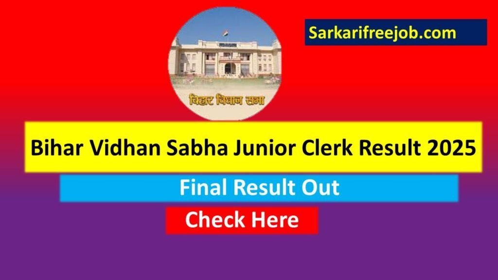 Bihar Vidhan Sabha Junior Clerk Final Result 2025 Out