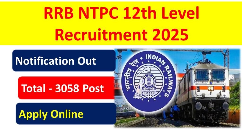RRB NTPC 12th Level Recruitment 2025