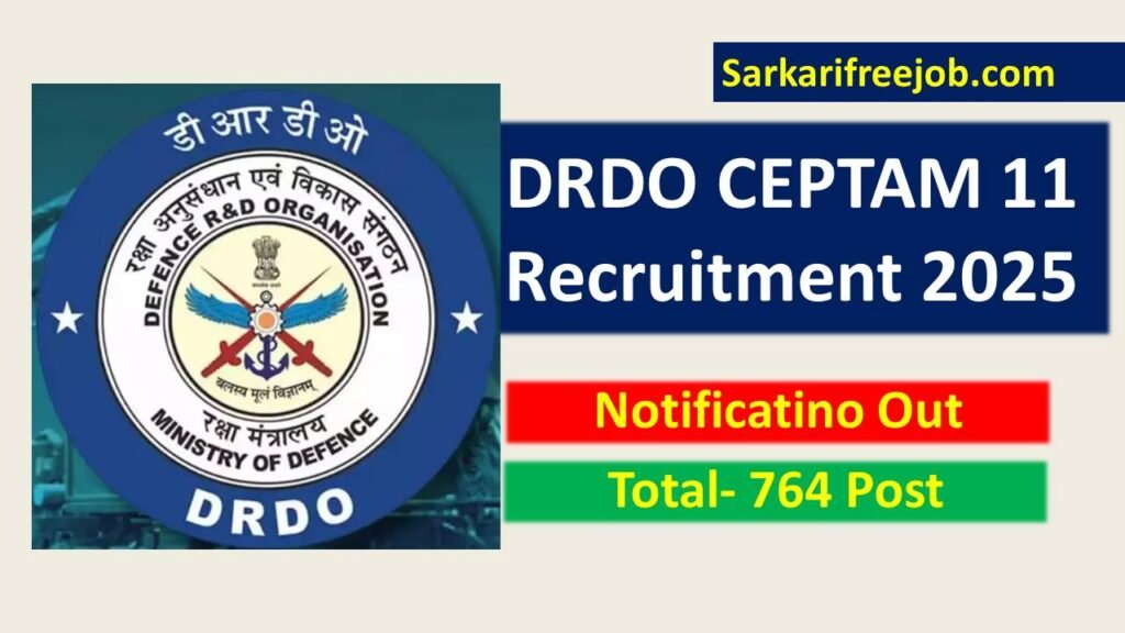 DRDO CEPTAM 11 Recruitment 2025 Notification Out, Apply For 764 Post