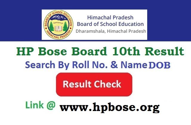 HP Bose Board 10th Result 2026 Check By Roll No. @www.hpbose.org