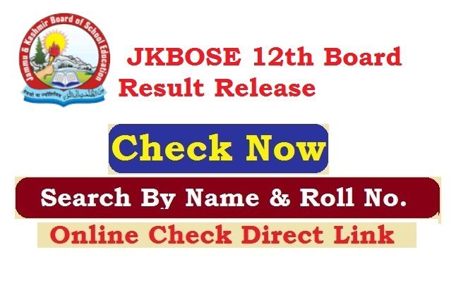 JKBOSE 12th Result 2026 Check By Name & Roll No. @www.jkbose.nic.in